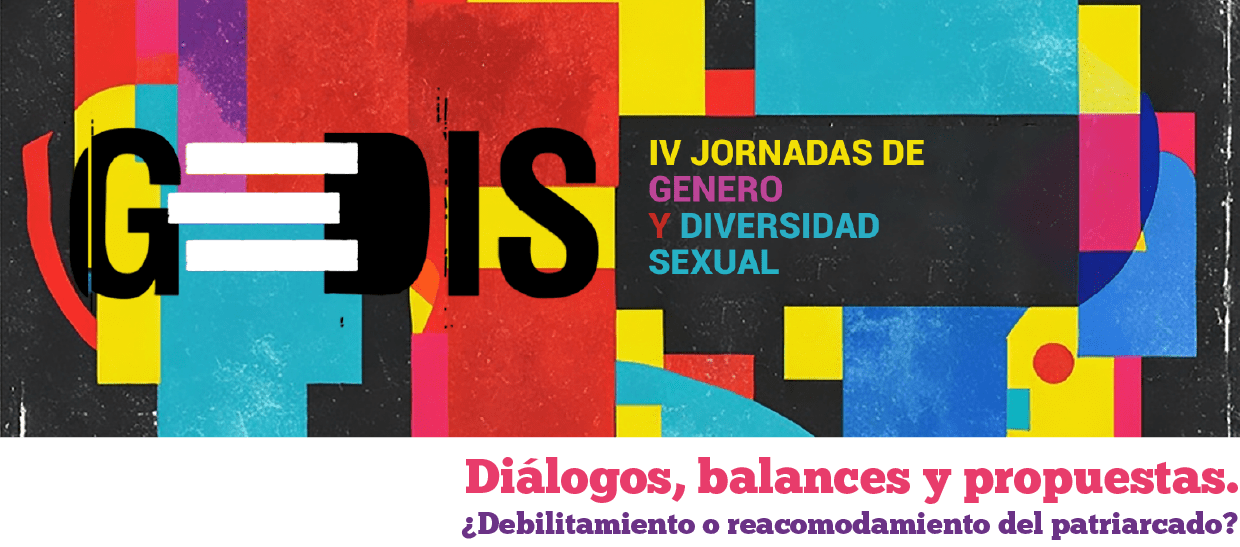 IV Jornadas de Género y Diversidad Sexual | Facultad de Trabajo Social | Universidad Nacional de La Plata